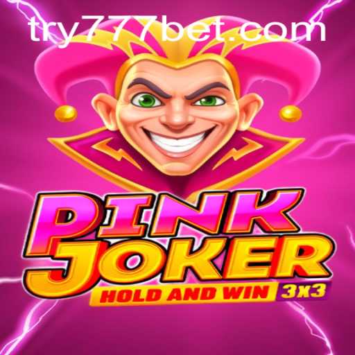 Exploring 'Pinkjoker' in the World of 777bet: Unleashing a New Gaming Phenomenon